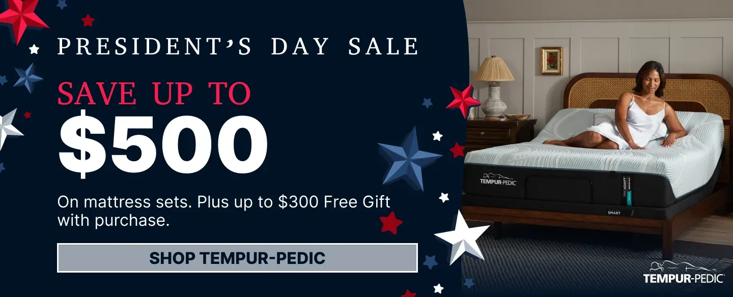 President's Day Tempur